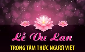 Lễ Vu Lan trong tâm thức người Việt