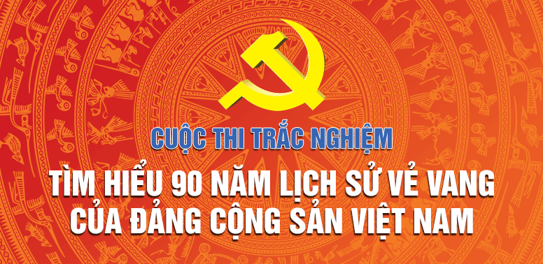 Hưởng ứng cuộc thi tìm hiểu 90 năm lịch sử Đảng Cộng sản Việt Nam